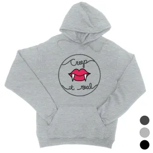 Creep It Real Unisex Pullover Hoodie